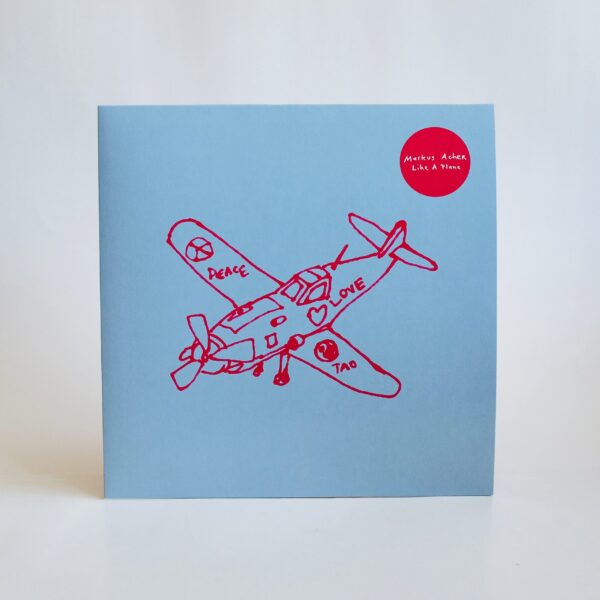 "Like A Plane" by Markus Acher