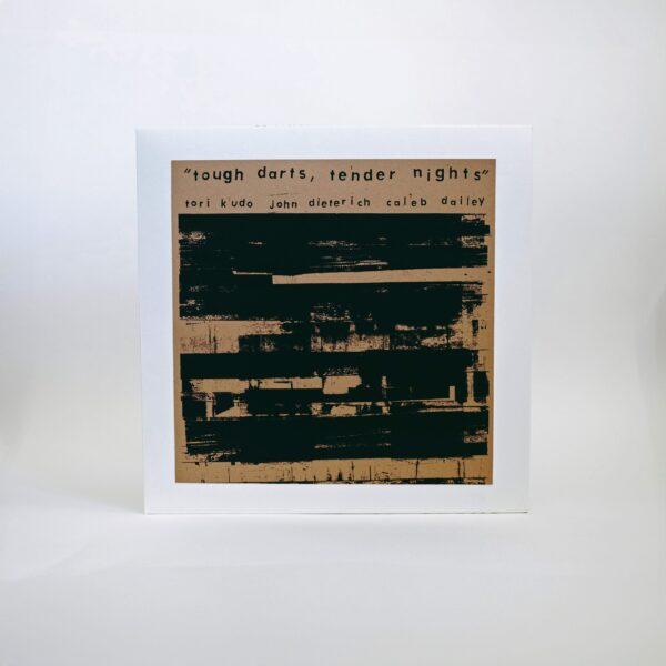 "Tough Darts, Tender Nights" by Caleb Dailey, Tori Kudo, & John Dieterich