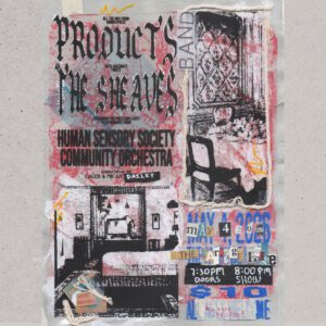 Products Band & The Sheaves with HSS Community Orchestra on May 4, 2026